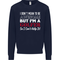 I Don't Mean to Be but I'm a Golfer Golf Mens Sweatshirt Jumper Navy Blue