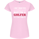 I Don't Mean to Be but I'm a Golfer Golf Womens Petite Cut T-Shirt Light Pink