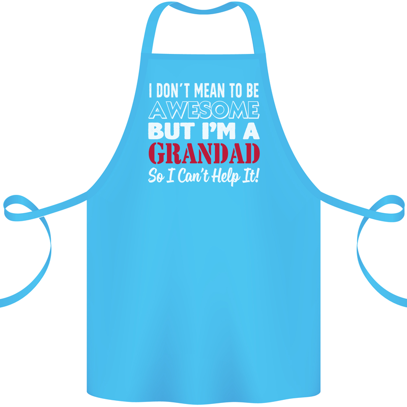 I Don't Mean to Be but I'm a Grandad Cotton Apron 100% Organic Turquoise