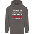 I Don't Mean to Be but I'm a Grandad Mens 80% Cotton Hoodie Charcoal