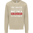 I Don't Mean to Be but I'm a Grandad Mens Sweatshirt Jumper Sand