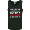 I Don't Mean to Be but I'm a Grandad Mens Vest Tank Top Black