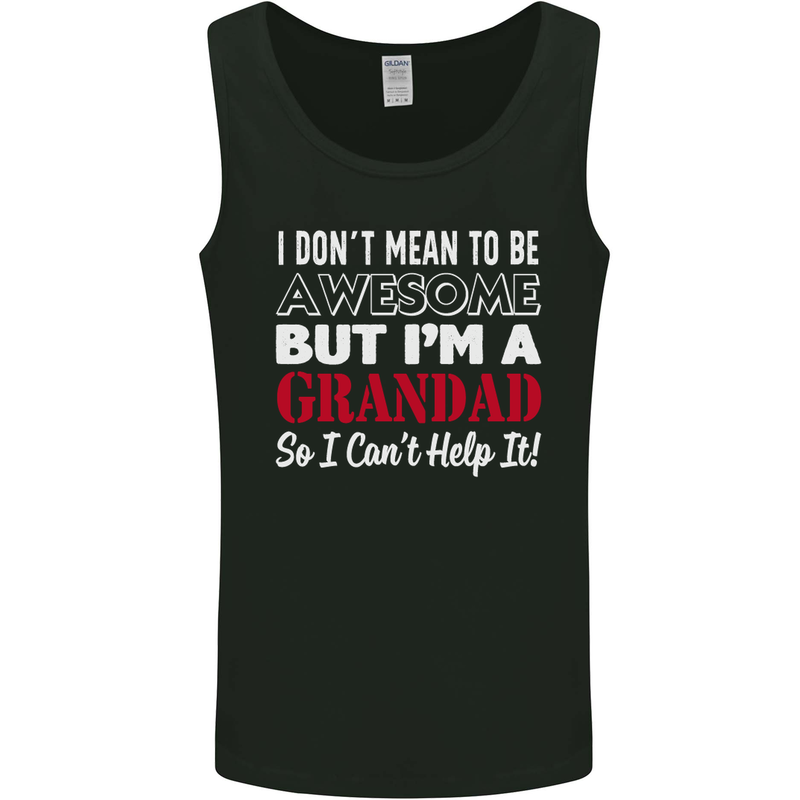 I Don't Mean to Be but I'm a Grandad Mens Vest Tank Top Black