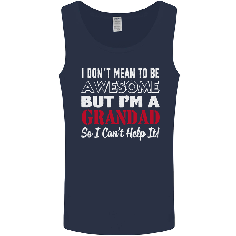 I Don't Mean to Be but I'm a Grandad Mens Vest Tank Top Navy Blue