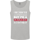 I Don't Mean to Be but I'm a Grandad Mens Vest Tank Top Sports Grey