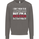 I Don't Mean to Be but I'm a Hunter Hunting Mens Sweatshirt Jumper Charcoal
