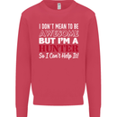 I Don't Mean to Be but I'm a Hunter Hunting Mens Sweatshirt Jumper Heliconia