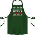 I Don't Mean to Be but I'm a Manager Rugby Cotton Apron 100% Organic Forest Green