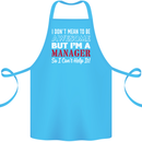 I Don't Mean to Be but I'm a Manager Rugby Cotton Apron 100% Organic Turquoise