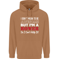 I Don't Mean to Be but I'm a Rower Rowing Mens 80% Cotton Hoodie Caramel Latte
