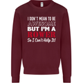 I Don't Mean to Be but I'm a Rower Rowing Mens Sweatshirt Jumper Maroon