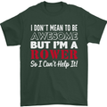 I Don't Mean to Be but I'm a Rower Rowing Mens T-Shirt Cotton Gildan Forest Green