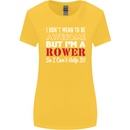 I Don't Mean to Be but I'm a Rower Rowing Womens Wider Cut T-Shirt Yellow