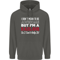 I Don't Mean to Be but I'm a Sailor Sailing Childrens Kids Hoodie Storm Grey