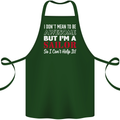 I Don't Mean to Be but I'm a Sailor Sailing Cotton Apron 100% Organic Forest Green