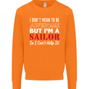 I Don't Mean to Be but I'm a Sailor Sailing Mens Sweatshirt Jumper Orange