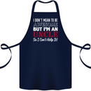I Don't Mean to Be but I'm an Uncle's Day Cotton Apron 100% Organic Navy Blue