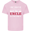 I Don't Mean to Be but I'm an Uncle's Day Mens Cotton T-Shirt Tee Top Light Pink