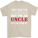 I Don't Mean to Be but I'm an Uncle's Day Mens T-Shirt Cotton Gildan Sand