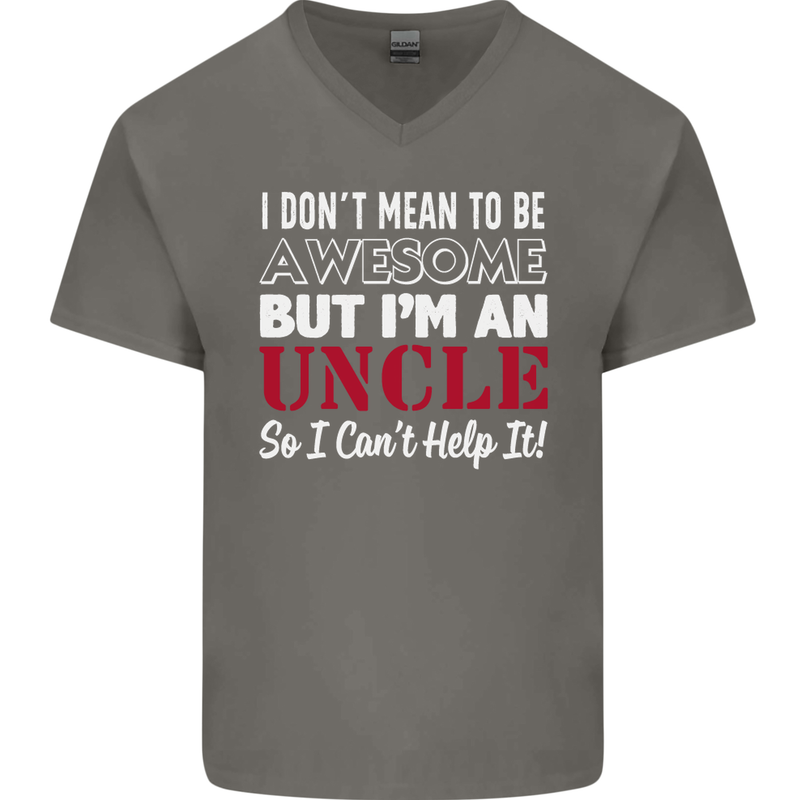 I Don't Mean to Be but I'm an Uncle's Day Mens V-Neck Cotton T-Shirt Charcoal
