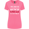 I Don't Mean to Be but I'm an Uncle's Day Womens Wider Cut T-Shirt Azalea