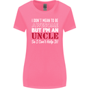 I Don't Mean to Be but I'm an Uncle's Day Womens Wider Cut T-Shirt Azalea