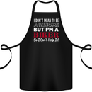 I Don't Mean to Be but Im a Biker Motorbike Cotton Apron 100% Organic Black