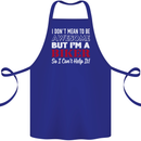 I Don't Mean to Be but Im a Biker Motorbike Cotton Apron 100% Organic Royal Blue
