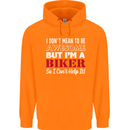 I Don't Mean to Be but Im a Biker Motorbike Mens 80% Cotton Hoodie Orange