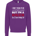 I Don't Mean to Be but Im a Biker Motorbike Mens Sweatshirt Jumper Purple