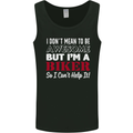 I Don't Mean to Be but Im a Biker Motorbike Mens Vest Tank Top Black