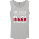I Don't Mean to Be but Im a Biker Motorbike Mens Vest Tank Top Sports Grey