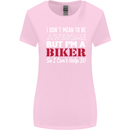 I Don't Mean to Be but Im a Biker Motorbike Womens Wider Cut T-Shirt Light Pink