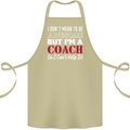 I Don't Mean to but I'm a Coach Rugby Footy Cotton Apron 100% Organic Khaki