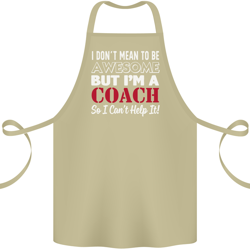 I Don't Mean to but I'm a Coach Rugby Footy Cotton Apron 100% Organic Khaki