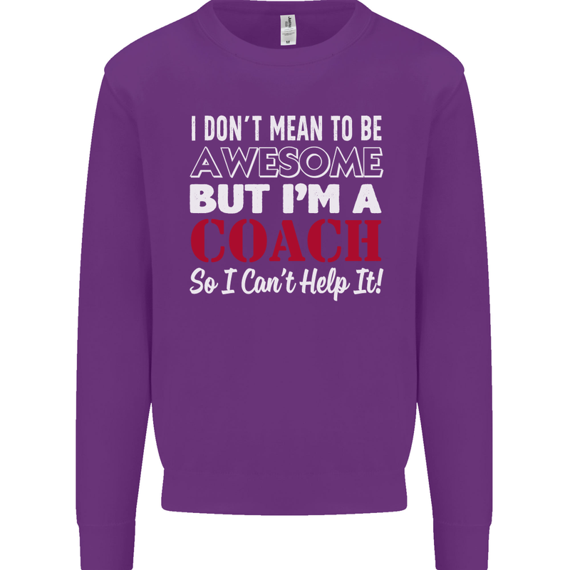 I Don't Mean to but I'm a Coach Rugby Footy Kids Sweatshirt Jumper Purple