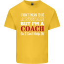 I Don't Mean to but I'm a Coach Rugby Footy Kids T-Shirt Childrens Yellow