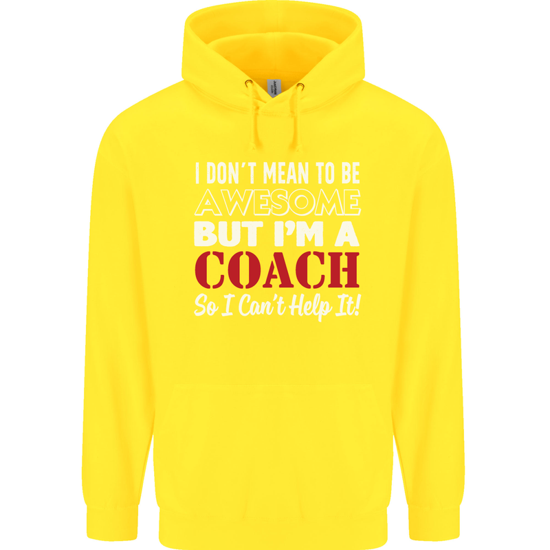 I Don't Mean to but I'm a Coach Rugby Footy Mens 80% Cotton Hoodie Yellow