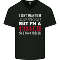 I Don't Mean to but I'm a Coach Rugby Footy Mens V-Neck Cotton T-Shirt Black