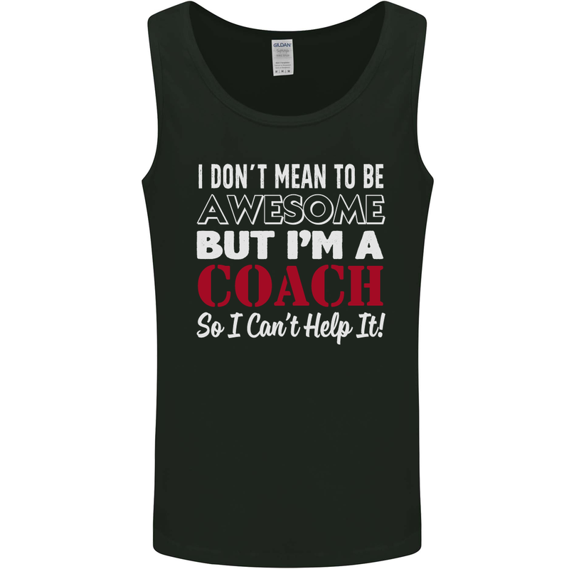 I Don't Mean to but I'm a Coach Rugby Footy Mens Vest Tank Top Black
