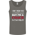 I Don't Mean to but I'm a Coach Rugby Footy Mens Vest Tank Top Charcoal