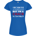 I Don't Mean to but I'm a Coach Rugby Footy Womens Petite Cut T-Shirt Royal Blue