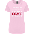 I Don't Mean to but I'm a Coach Rugby Footy Womens Wider Cut T-Shirt Light Pink