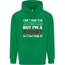 I Don't Mean to but I'm a Daddy Fathers Day Mens 80% Cotton Hoodie Irish Green