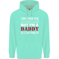 I Don't Mean to but I'm a Daddy Fathers Day Mens 80% Cotton Hoodie Peppermint