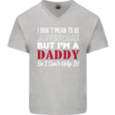 I Don't Mean to but I'm a Daddy Fathers Day Mens V-Neck Cotton T-Shirt Sports Grey