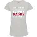 I Don't Mean to but I'm a Daddy Fathers Day Womens Petite Cut T-Shirt Sports Grey