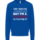 I Don't Mean to but I'm a Teacher Teaching Mens Sweatshirt Jumper Royal Blue