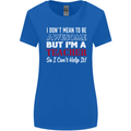 I Don't Mean to but I'm a Teacher Teaching Womens Wider Cut T-Shirt Royal Blue
