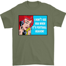 I Don't See Him Football Player Team Funny Mens T-Shirt Cotton Gildan Military Green